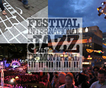 Montréal Jazz Fest